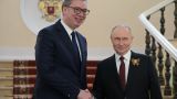 СМИ ЕС посчитали подарки полученные сербом Вучичем от Путина 9 мая